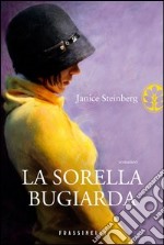 La sorella bugiarda. E-book. Formato EPUB