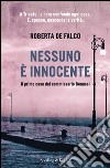 Nessuno è innocente. Il primo caso del commissario Benussi. E-book. Formato EPUB ebook