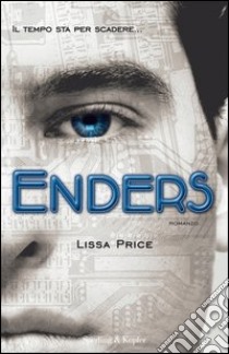 Enders. E-book. Formato EPUB ebook di Lissa Price