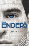 Enders. E-book. Formato EPUB ebook di Lissa Price