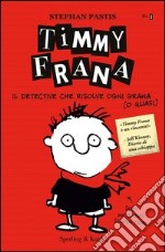 Timmy Frana. E-book. Formato EPUB ebook