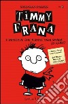 Timmy Frana. E-book. Formato EPUB ebook