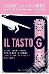 Il tasto G. E-book. Formato EPUB ebook