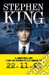 22/11/63. E-book. Formato EPUB ebook di Stephen King