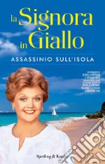 La signora in giallo. Assassinio sull'isola. E-book. Formato EPUB ebook