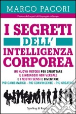 I segreti dell'intelligenza corporea. E-book. Formato EPUB