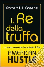 Il re della truffa. E-book. Formato EPUB ebook