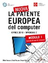 La nuova patente europea del computer. Office 2010. Windows 7. E-book. Formato EPUB ebook