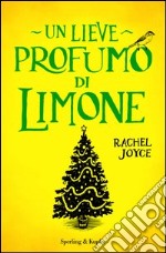 Un lieve profumo di limone. E-book. Formato EPUB ebook