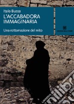 L'accabadora immaginaria. E-book. Formato EPUB