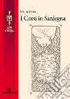 I corsi in Sardegna. E-book. Formato EPUB ebook di Mauro Maxia