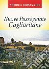 Nuove passeggiate cagliaritane. E-book. Formato EPUB ebook