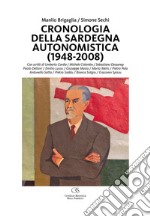 Cronologia della Sardegna autonomistica. E-book. Formato EPUB ebook