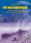 Per non dimenticare. E-book. Formato EPUB ebook