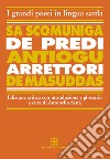 Sa scomuniga de predi Antiogu arrettori de Masuddas. E-book. Formato EPUB ebook