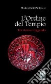 L'Ordine del Tempio. E-book. Formato Mobipocket ebook