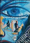 Momenti d'inconscia lucidità. Pensieri inediti in poesia. E-book. Formato Mobipocket ebook