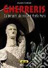 Gherreris: dai bronzetti alle statue di Mont’e Prama. E-book. Formato EPUB ebook