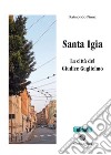 Santa IgiaLa città del Giudice Guglielmo. E-book. Formato EPUB ebook