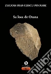 Sa losa de Osana. E-book. Formato EPUB ebook di Zuanne Frantziscu Pintore