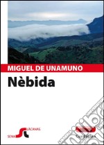 Nèbida: Niebla. E-book. Formato EPUB ebook