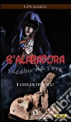 S’AcabadoraÈ ora di finirla?. E-book. Formato EPUB ebook