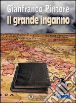 Il grande inganno. E-book. Formato EPUB ebook