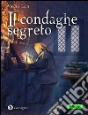 Il condaghe segreto. E-book. Formato EPUB ebook di Vindice Lecis