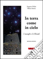 In terra come in cielo: I nuraghi e le Pleiadi. E-book. Formato EPUB ebook