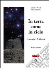 In terra come in cielo: I nuraghi e le Pleiadi. E-book. Formato EPUB ebook