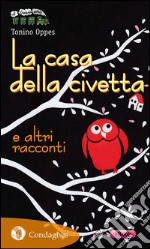 La casa della civetta e altri racconti. E-book. Formato EPUB ebook