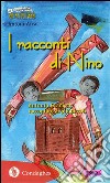 Le storie di Nino: Antonio Gramsci raccontato ai più piccoli. E-book. Formato EPUB ebook