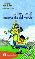 La partita più importante del mondo. E-book. Formato EPUB ebook