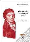 Memoriale sulla Sardegna (1799). Ediz. italiana e sarda. E-book. Formato EPUB ebook di Giovanni Maria Angioy