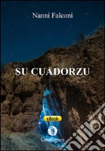 Su cuadorzu. E-book. Formato EPUB