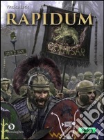 Rapidum: La Cohors II Sardorum ai confini dell’impero. E-book. Formato EPUB ebook