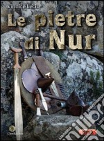 Le pietre di Nur. E-book. Formato EPUB ebook