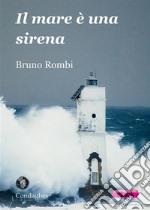 Il mare è una sirena. E-book. Formato EPUB ebook