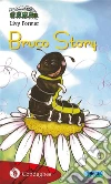 Bruco Story. E-book. Formato Mobipocket ebook