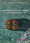 I movimenti degli anni Settanta fra Sardegna e Continente: Ricordando Riccardo Lai. E-book. Formato EPUB ebook