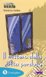 Il mistero della città perduta. E-book. Formato Mobipocket ebook