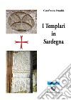 I Templari in Sardegna. E-book. Formato Mobipocket ebook