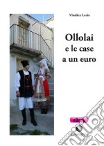 Ollolai e le case a un euro. E-book. Formato Mobipocket ebook