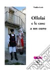 Ollolai e le case a un euro. E-book. Formato EPUB ebook di Vindice Lecis