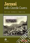 Jerzesi nella Grande Guerra. E-book. Formato EPUB ebook