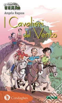 I Cavalieri del Vento. E-book. Formato Mobipocket ebook di Angela Ragusa