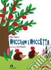 Riccino e Riccetta. E-book. Formato Mobipocket ebook di Rita Atzeri