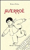 Averroè. E-book. Formato EPUB ebook