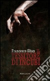 Il tessitore di incubi. E-book. Formato EPUB ebook di Francesco Altan