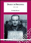 Diario di prigionia1943-1945. E-book. Formato EPUB ebook